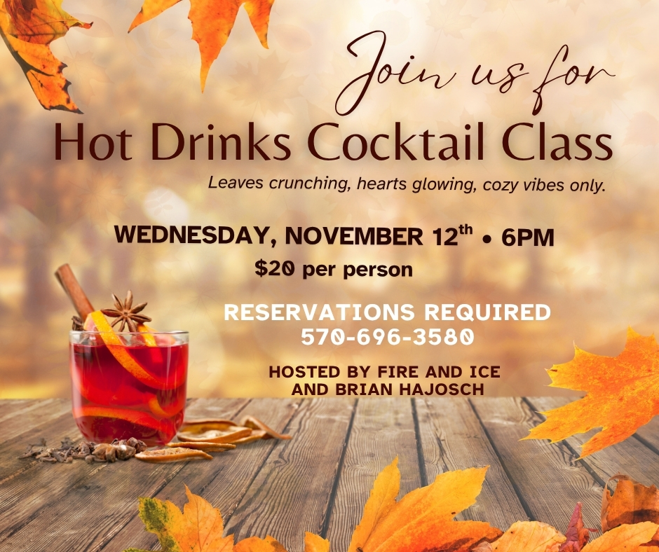 Fire and Ice Hot Drinks Cocktail Class